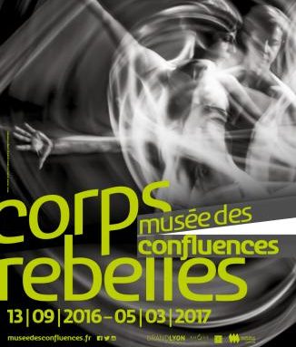 Exposition "Corps rebelles" Danse contemporaine 2016 Lyon Confluences